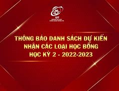 Danh Sách Học Bổng Uit 2022 1 Semestre Semester