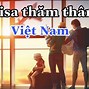 Hồ Sơ Xin Visa Thăm Thân Việt Nam