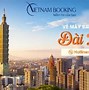 Vé Máy Bay Khứ Hồi Đi Đài Loan